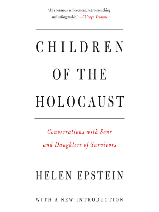 Nimiön Children of the Holocaust lisätiedot, tekijä Helen Epstein - Saatavilla